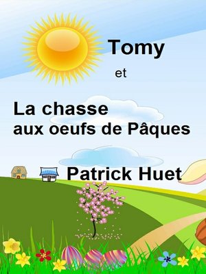 cover image of Tomy Et La Chasse Aux Oeufs De Pâques